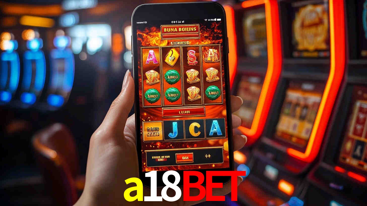 Sinta a adrenalina dos jogos de cassino com a18bet